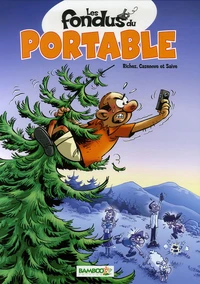 Les fondus du portable