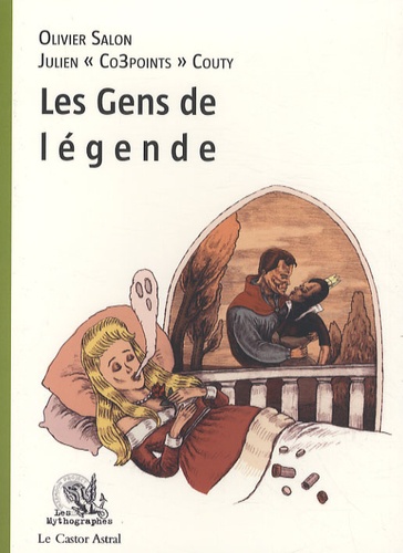 Olivier Salon et Julien Couty - Les Gens de légende.