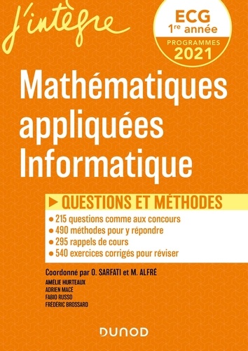 Mathématiques appliquées informatique ECG 1. Questions et méthodes  Edition 2021