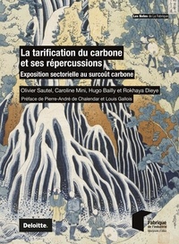 Olivier Sautel et Caroline Mini - La tarification du carbone et ses répercussions - Exposition sectorielle au surcoût carbone.