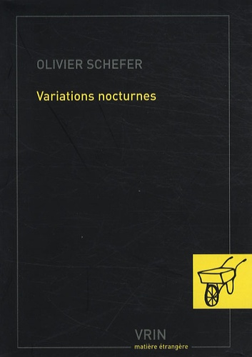 Olivier Schefer - Variations nocturnes.