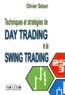 Olivier Seban - Techniques et stratégies de Day Trading et de Swing Trading.