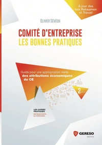 Comité d'entreprise : les bonnes pratiques