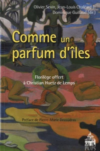 Comme un parfum d'îles...