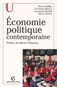 Olivier Sichel et Etienne Barel - Economie Politique Contemporaine.