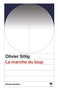 Téléchargements gratuits livres audio ipods La marche du loup par Olivier Sillig, Isaac Pante iBook 9782940749041
