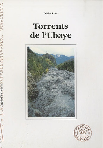 Olivier Sivan - Torrents de l'Ubaye.