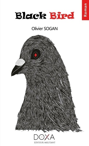 Olivier Sogan - Black Bird.