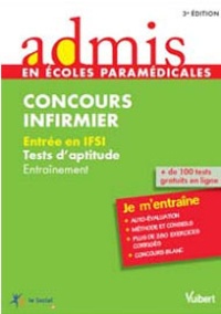 Olivier Sorel - Concours infirmier - Entrée en IFSI, Tests d'aptitude.