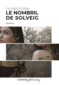 Olivier Sorin - Le nombril de Solveig.