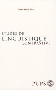 Olivier Soutet et Vjekoslav Cosic - Etudes de linguistique contrastive.