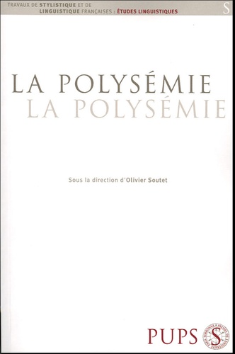 Olivier Soutet - La polysémie.