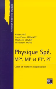 Physique Spe Mp*/Mp Et Pt*/Pt. Cours Et Exercices D'Application
