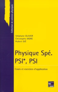 Physique Spe Psi*/Psi. Cours Et Exercices D'Application