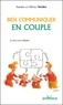 Olivier Stettler et Sandra Stettler - Bien communiquer en couple - Et avec ses enfants.