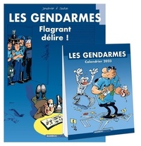 Olivier Sulpice et Henri Jenfèvre - Les Gendarmes Tome 1 : Flagrant délire - Avec le calendrier 2023 offert.