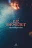 Olivier Sylvestre - le désert.