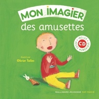 Olivier Tallec - Mon imagier des amusettes. 1 CD audio