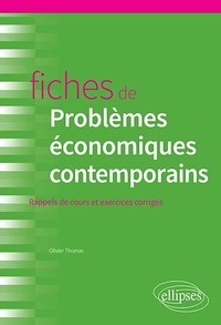 Olivier Thomas - Fiches de Problèmes économiques contemporains.