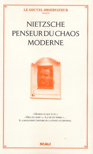 Olivier Tinland et Frédéric Pajak - Nietzsche - Il a pensé le chaos du monde.