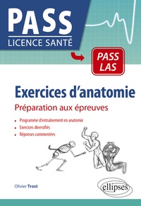 Olivier Trost - Exercices d'anatomie - Préparation aux épreuves.