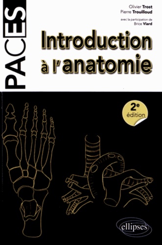 Introduction à l'anatomie 2e édition