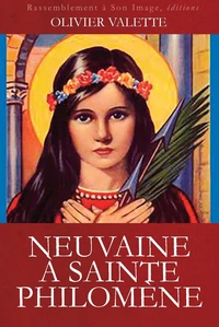 Neuvaine à Sainte Philomène