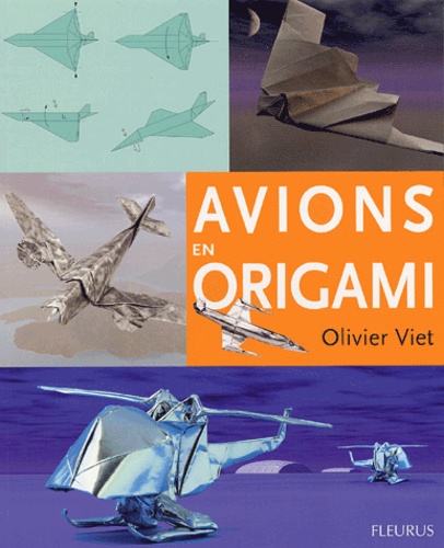 Olivier Viet - Avions en origami.