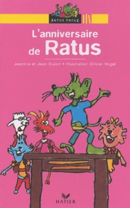 Olivier Vogel et Jean Guion - L'anniversaire de Ratus.