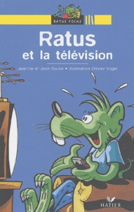 Olivier Vogel et Jean Guion - Ratus et la télévision.