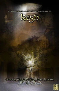 Kesh (Chroniques de la cité d’Arenjun – Livre III)