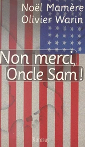 Non merci, Oncle Sam !