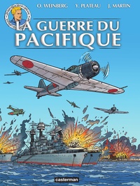 Olivier Weinberg et Yves Plateau - Les reportages de Lefranc  : La bataille du Pacifique.