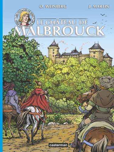 Les voyages de Jhen  Le château de Malbrouck