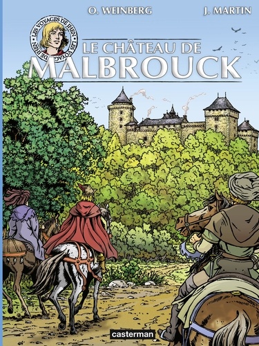 Les voyages de Jhen  Le château de Malbrouck