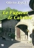 Olivier Zagli - Le Fugueur de Cabrière.