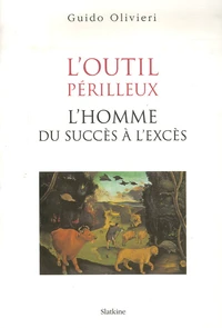 L'outil périlleux