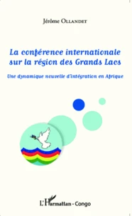 La conférence internationale sur la région des grands lacs