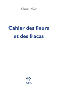 Cahier des fleurs et des fracas