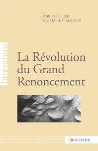 La Révolution du Grand Renoncement