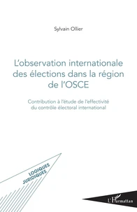 L'observation internationale des élections dans la région de l'OSCE