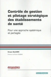 Contrôle de gestion et pilotage stratégique des établissements de santé