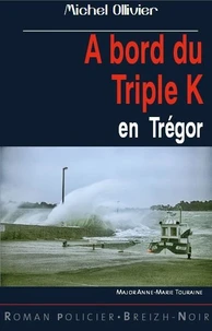 A bord du triple K