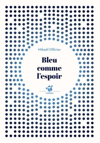 Bleu comme l'espoir