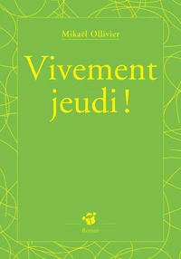 Vivement Jeudi !