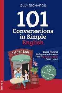  Olly Richards - 101 Conversations in Simple English - 101 Conversations | English Edition, #1.