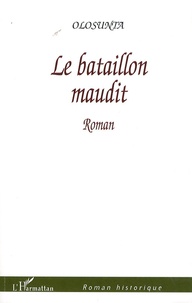  Olosunta - Le bataillon maudit.