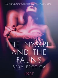 The Nymph and the Fauns - Sexy erotica