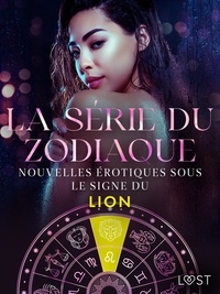  Olrik et B. J. Hermansson - La série du zodiaque : nouvelles érotiques sous le signe du Lion.