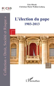 L'élection du pape 1903-2013